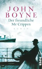 Darstellung der Titelseite des Buchs „Der freundliche Mr Crippen“ von John Boyne